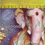 Passage to India: Traditional India, Vol. 2 - Pandit Ajay Pohankar Song Download